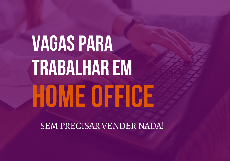 TRABALHO HOME OFFICE VAGAS - GRANDES EMPRESAS CONTRATAM PARA TRABALHO HOME  OFFICE⟧ Trabalho Home…